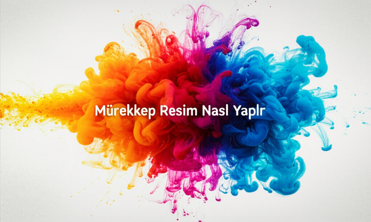 Mürekkep Resim Nasıl Yapılır? Adım Adım Resim Rehberi