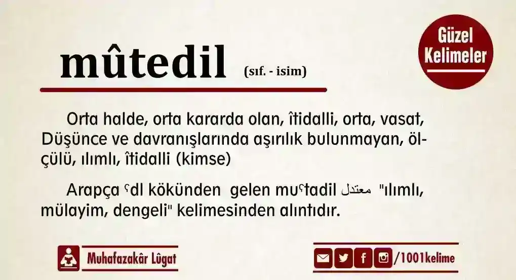 Mutedil Ne Anlama Gelir? Tam Bir Rehber
