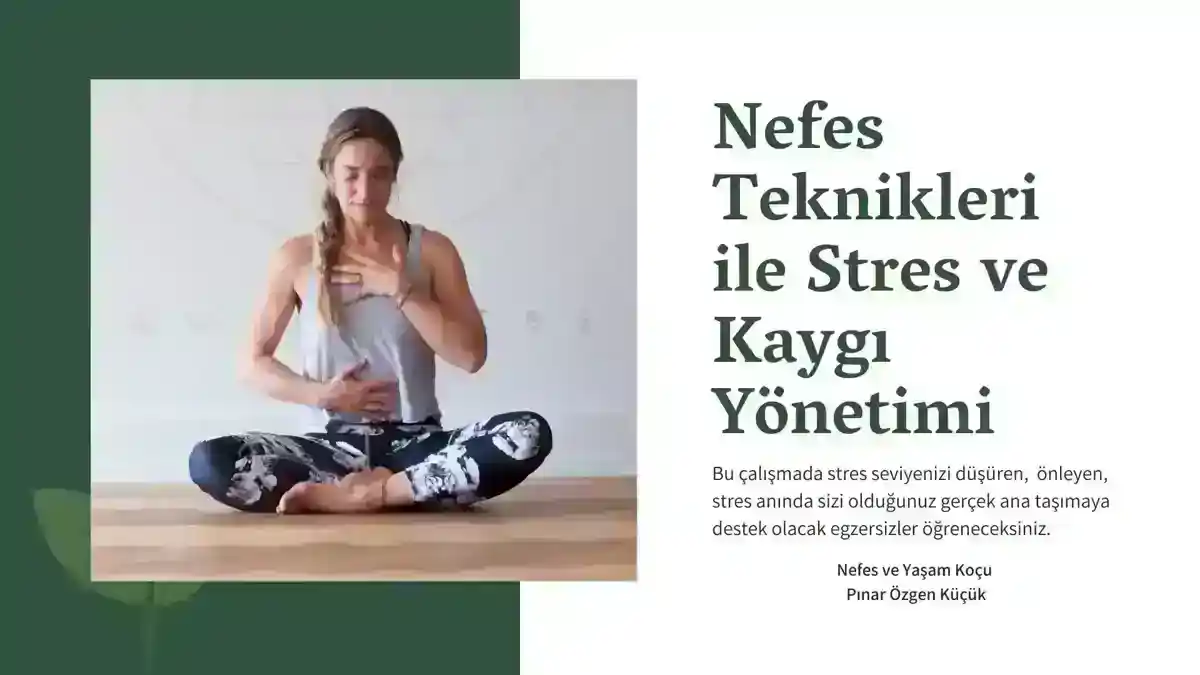 Stres Yönetimi: Nefes Teknikleriyle Dengeye Kavuşun!