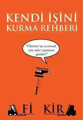 Yeni Başlayanlar İçin Kendi İşini Kurmak: Tam Bir Rehber